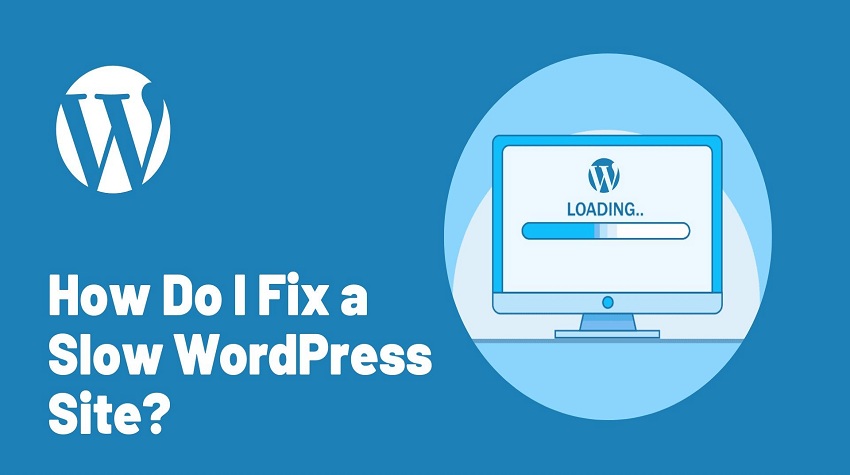 How to Fix a Slow WordPress Site