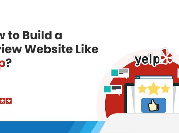 How to Build a Review Website Like Yelp from Scratch