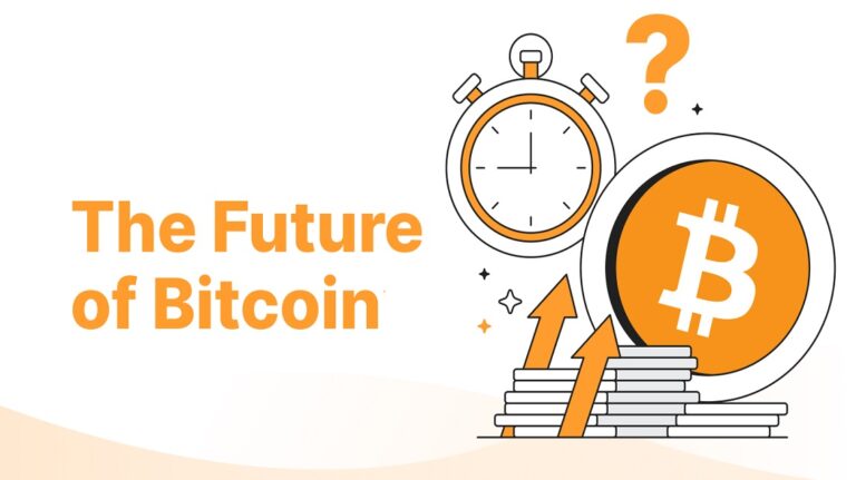 The Future of Bitcoin