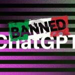 How to Use ChatGPT in Banned Countries Like Italy and Hong Kong