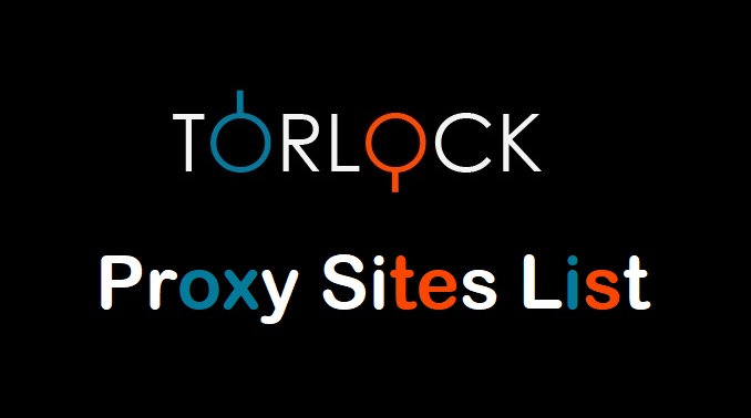 Torlock Proxy Sites List