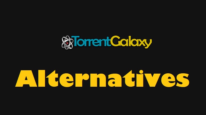 Torrentgalaxy Alternatives