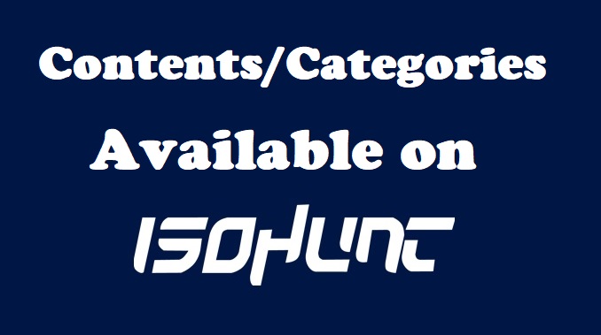 What Kind of Content is Available on IsoHunt