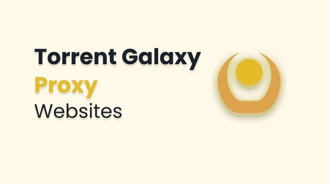 TorrentGalaxy Proxy Websites List